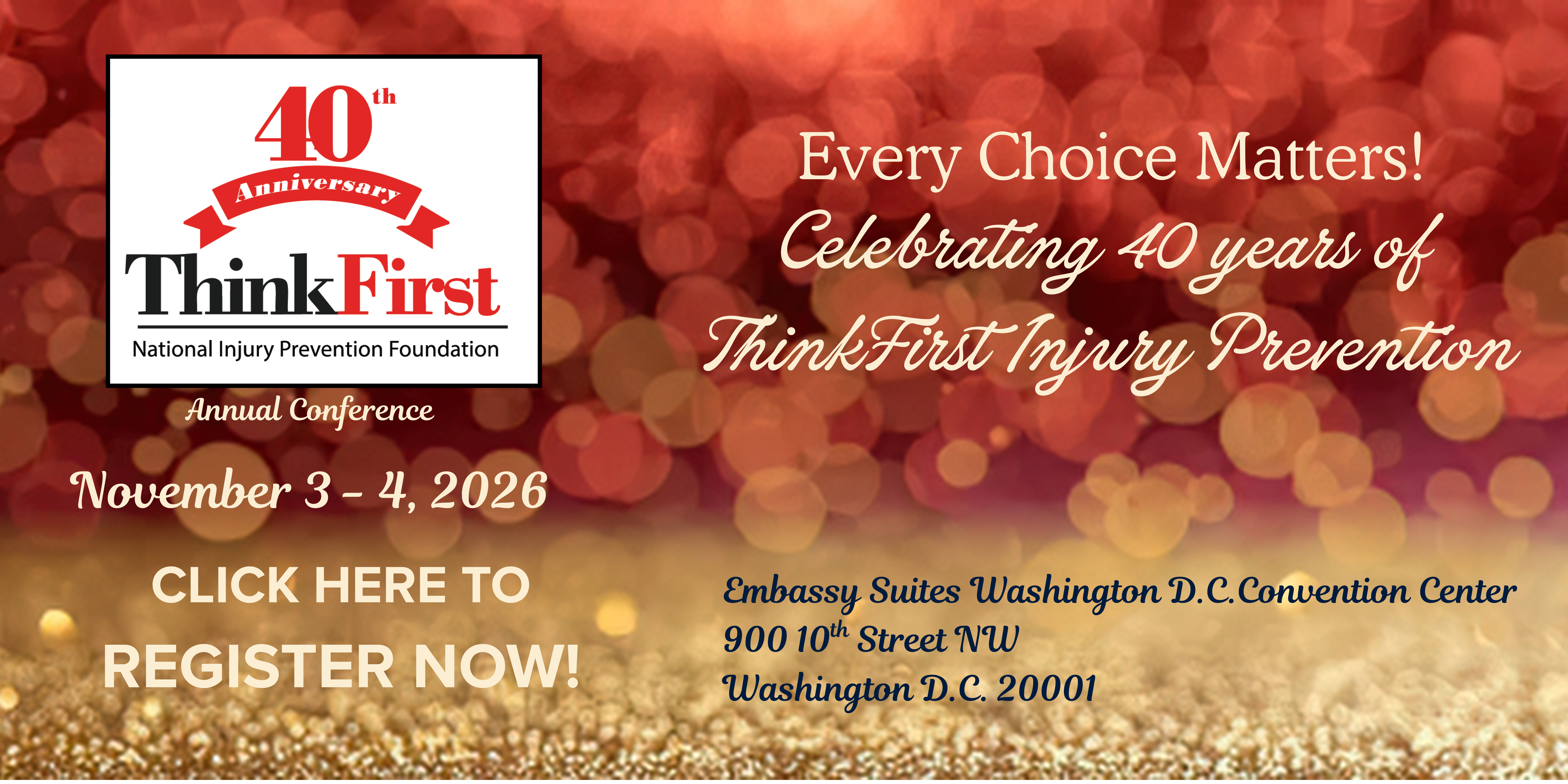 ThinkFirst 40th Anniversary Conference